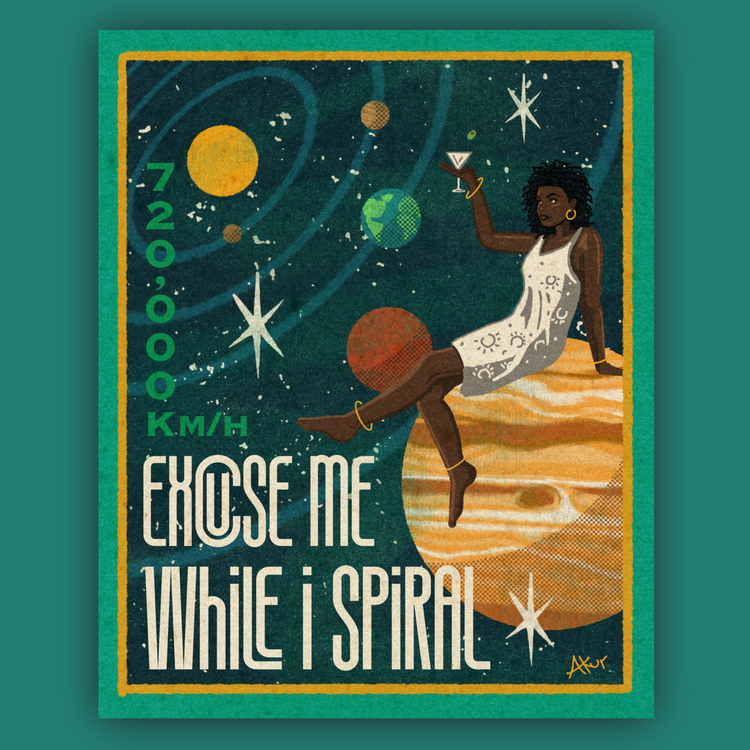 Excuse Me While I Spiral