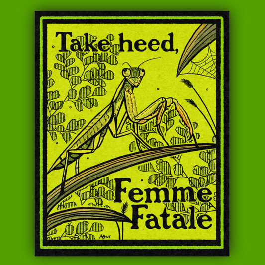 Take Heed, Femme Fatale